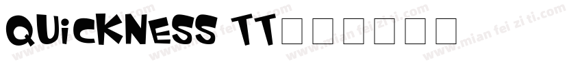 Quickness TT字体转换